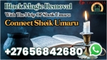 Bad Luck Removal And Cleansing Spell In Queenstown Call +27656842680