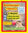 +85251941497,Bromazolam,Cas:71368-80-4,in stock